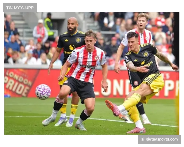 布伦特福德xG数据中游偏上 伊戈尔蒂亚戈成效率担当